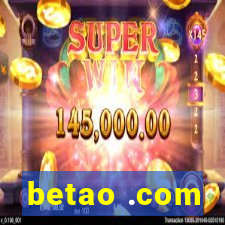 betao .com